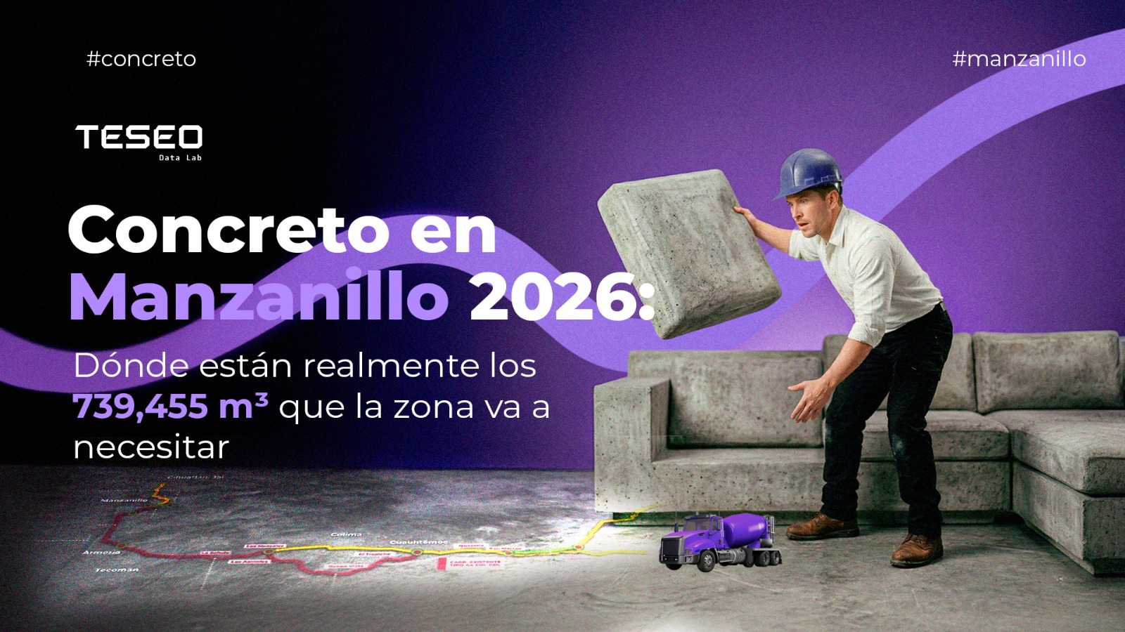 Concreto en Manzanillo 2026: dónde están realmente los 739,455 m³ que la zona va a necesitar