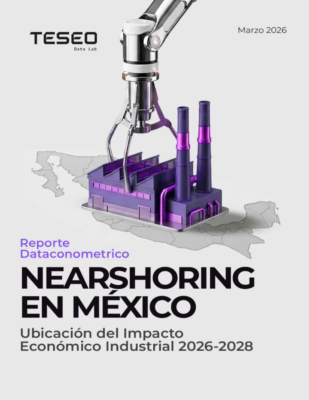 Nearshoring en México 2026–2028